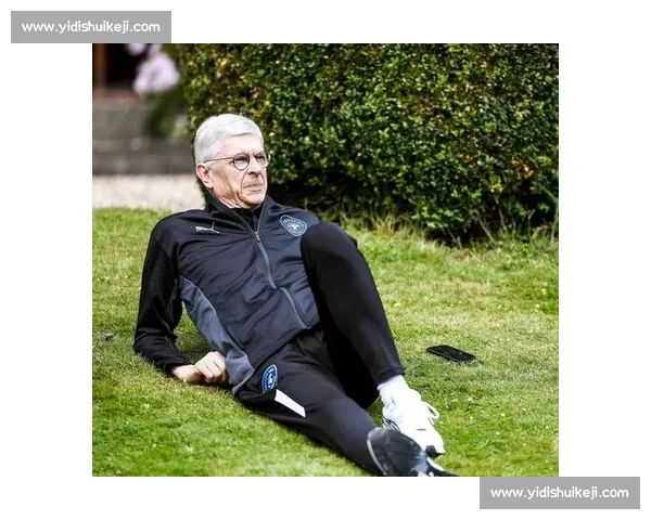 温格盛赞小法：神速崛起的教练新星，未来必将铸就传奇